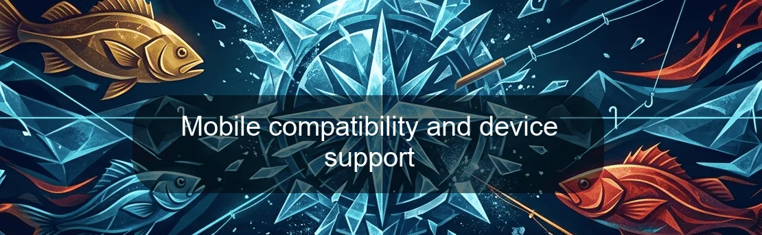 Mobile compatibility and device support